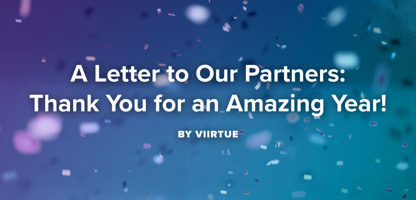 A letter to our partners; Thank you for an amazing year!